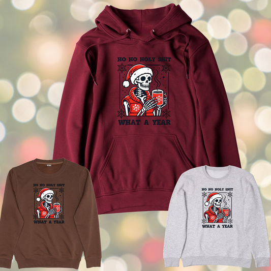 Ho Ho Holy Shit What A Year Graphic Sweater