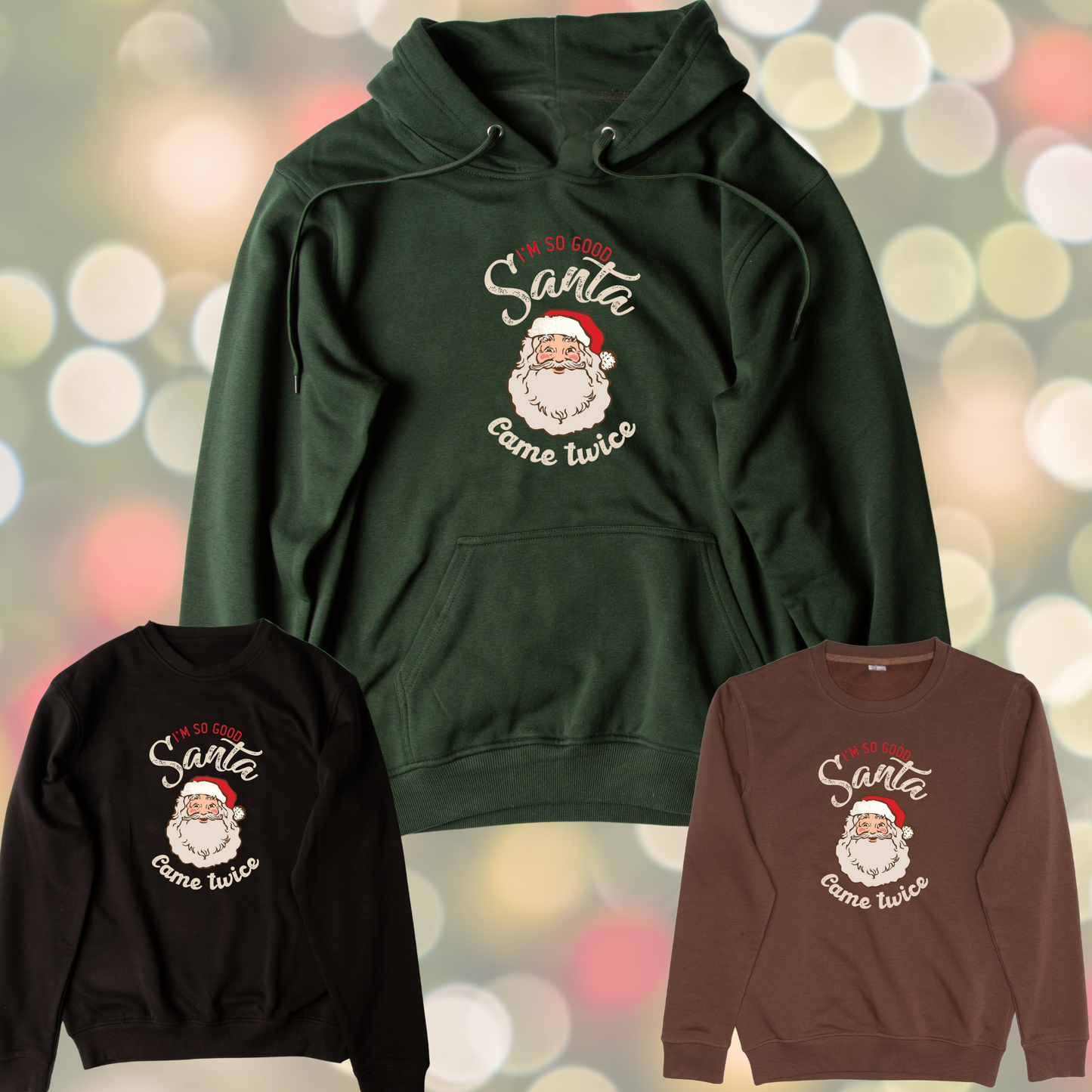 I'm So Good Santa Came Twice Graphic Sweater