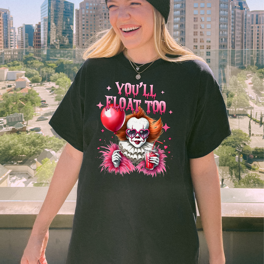 You'll Float Too Pink Pennywxse Graphic Hoodie/Crewneck/T-Shirt